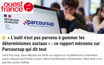 « L’outil n’est pas parvenu à gommer les déterminismes sociaux » : ce rapport méconnu sur Parcoursup qui dit tout (Ouest France)