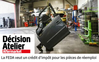 La FEDA veut un crédit d’impôt pour les pièces de réemploi (décision atelier)
